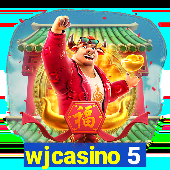 wjcasino 5